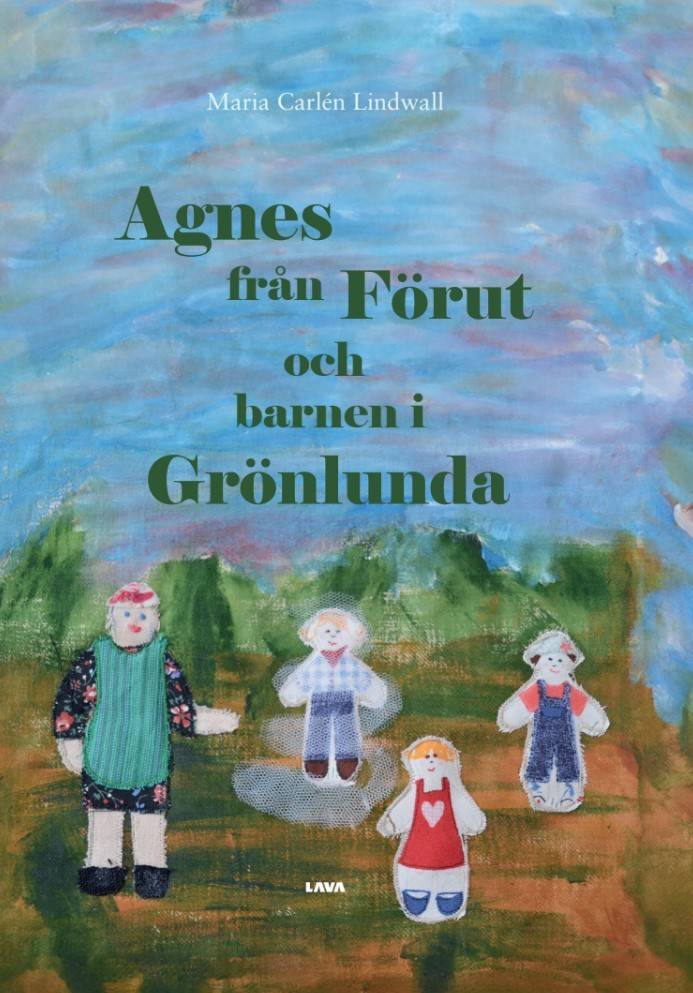 Agnes från Förut och barnen i Grönlunda