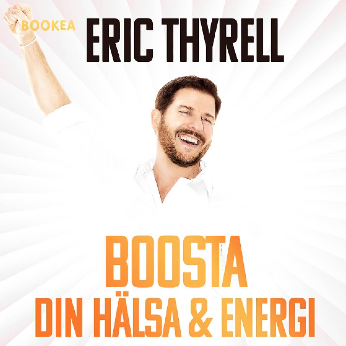 Boosta din hälsa &amp; energi