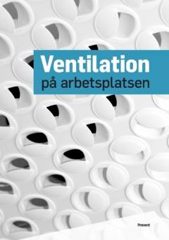 Ventilation på arbetsplatsen