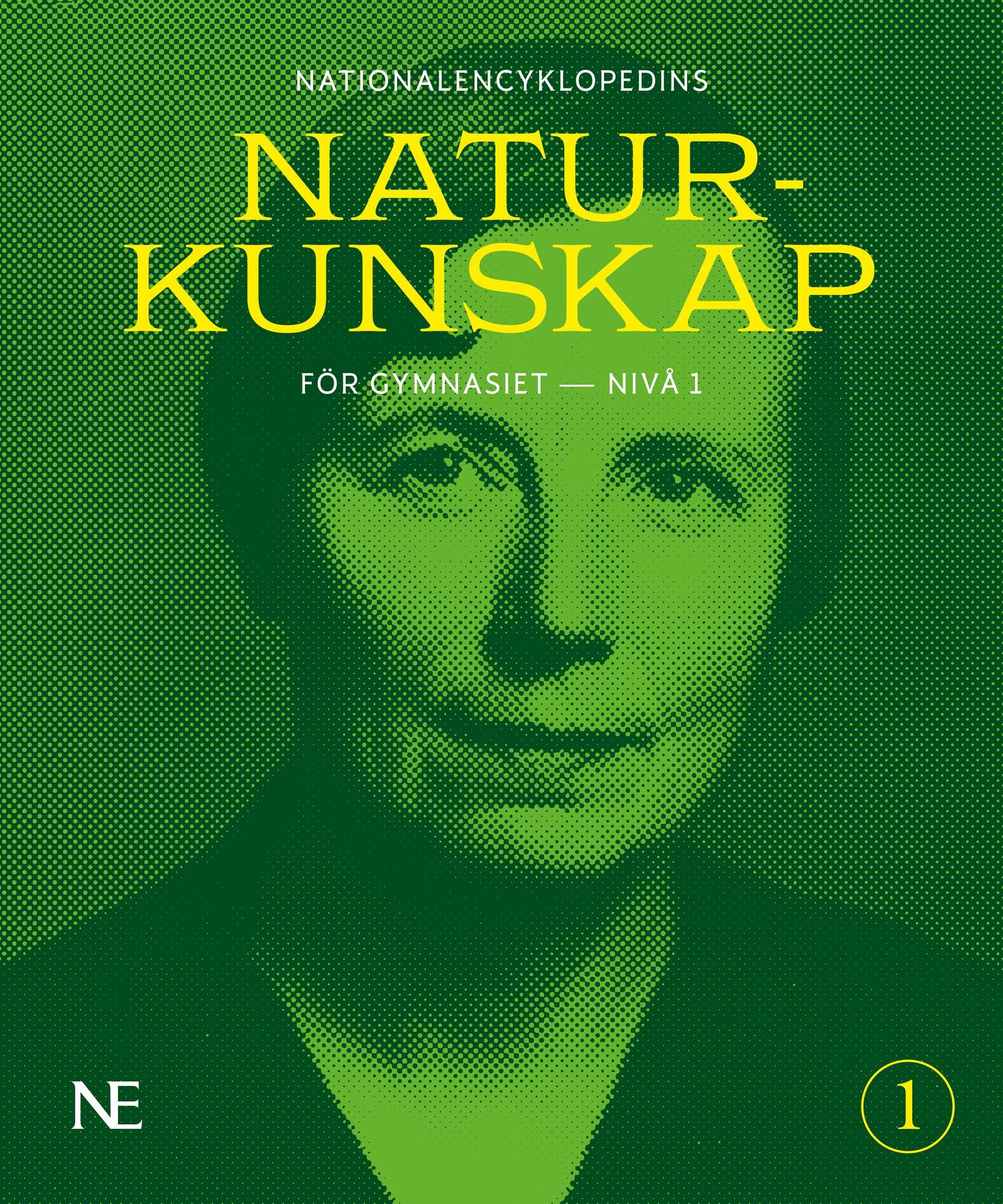 NE Naturkunskap för gymnasiet : nivå 1