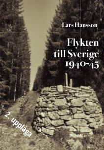 Flykten till Sverige 1940-1945