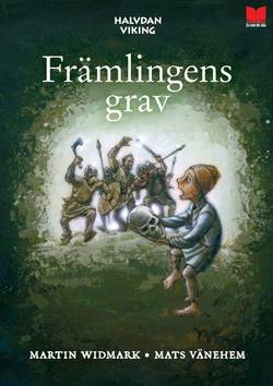 Halvdan Viking: Främlingens grav