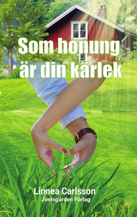 Som honung är din kärlek