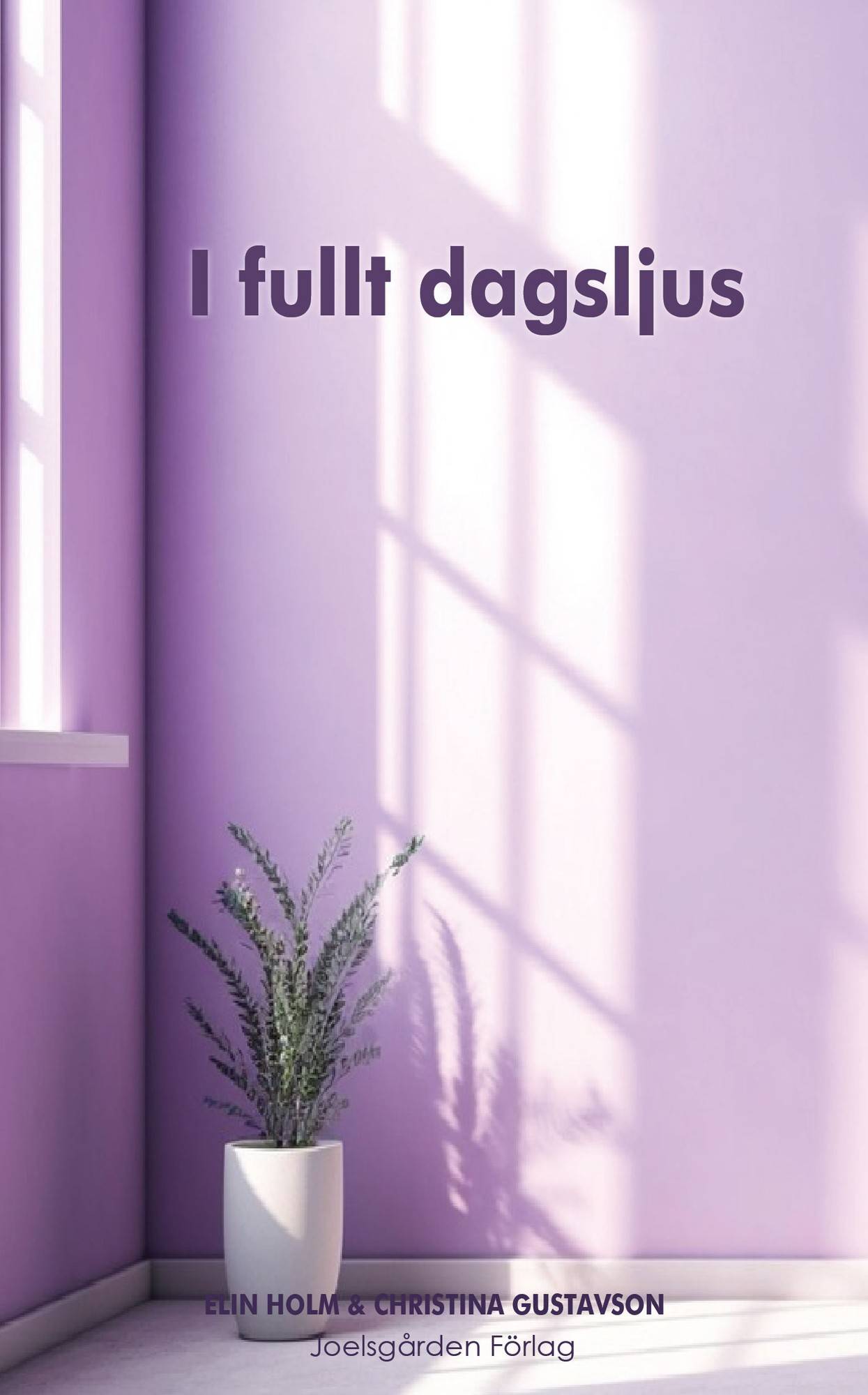 I fullt dagsljus