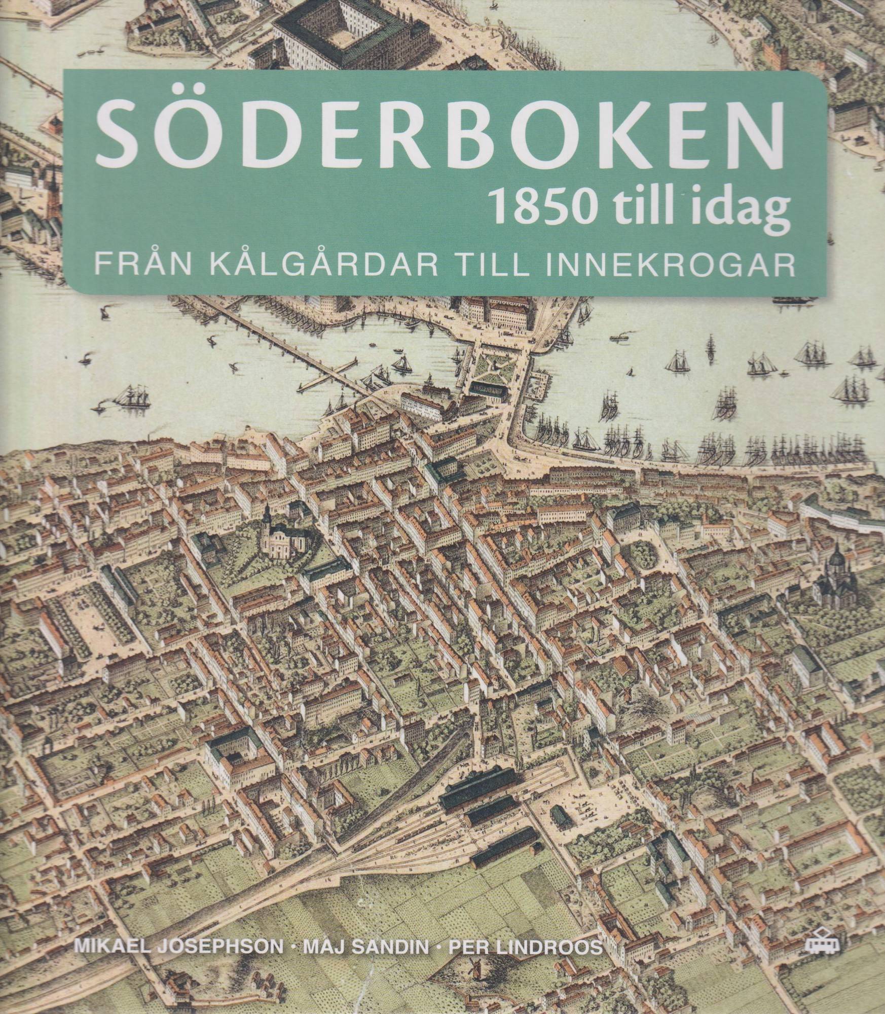 Söderboken 1850 till idag