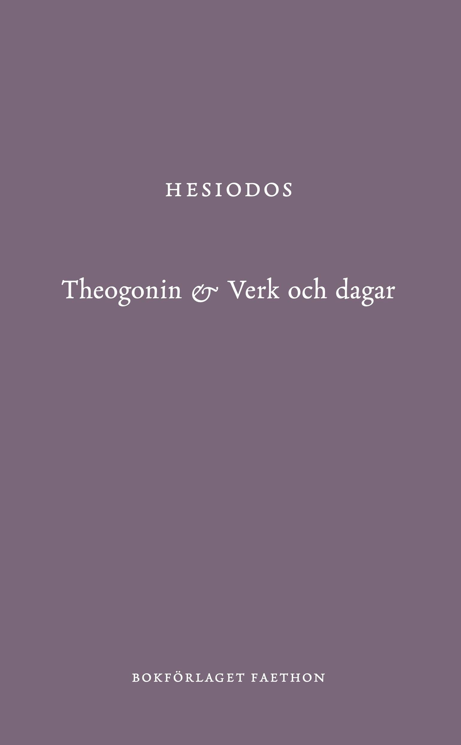 Theogonin & Verk och dagar