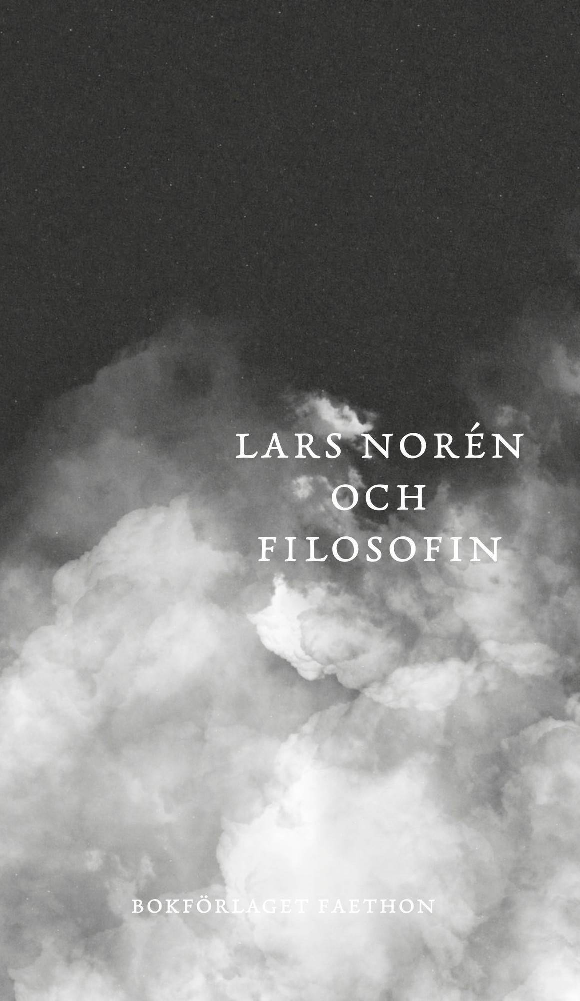 Lars Norén och filosofin