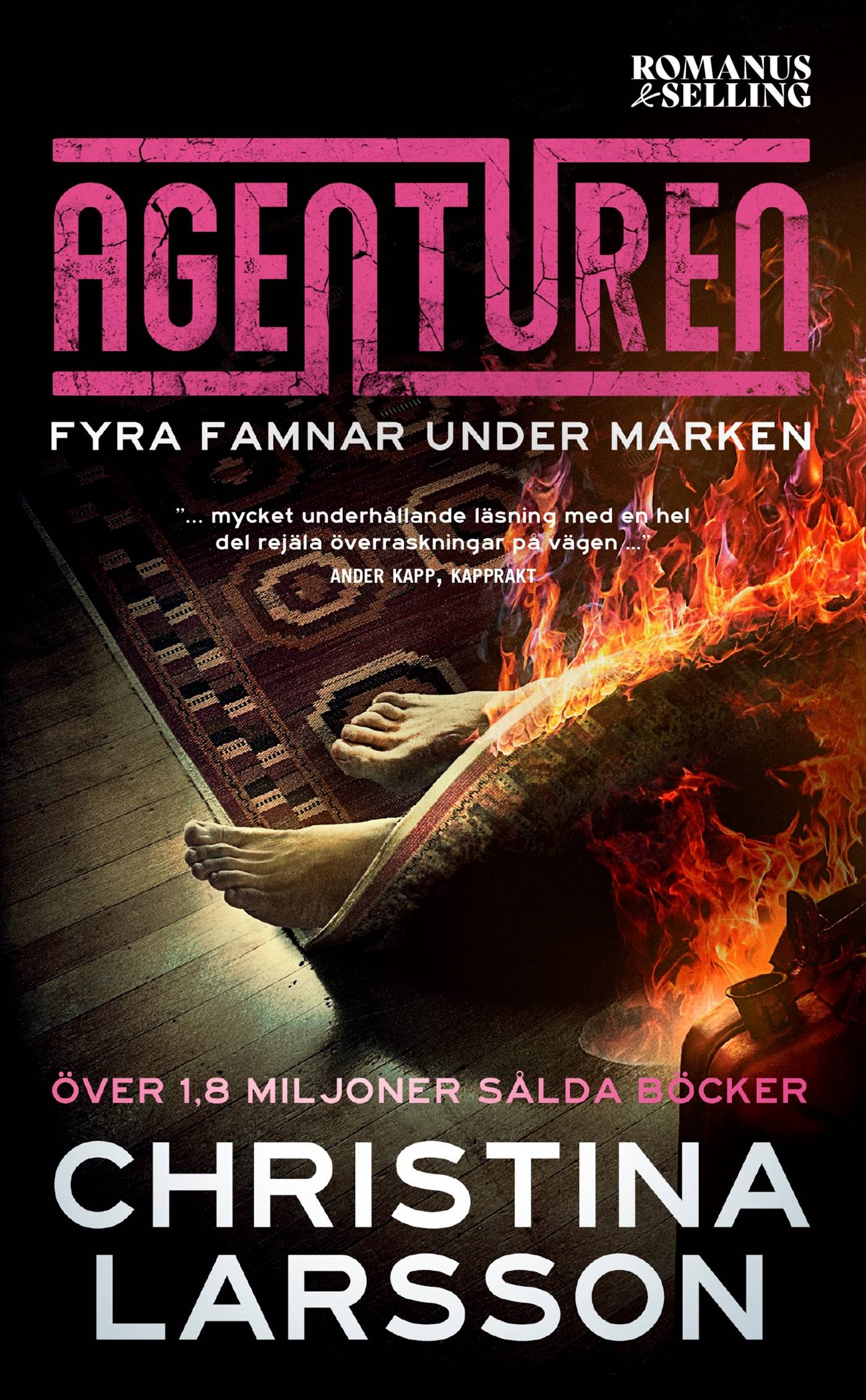 Agenturen. Fyra famnar under marken