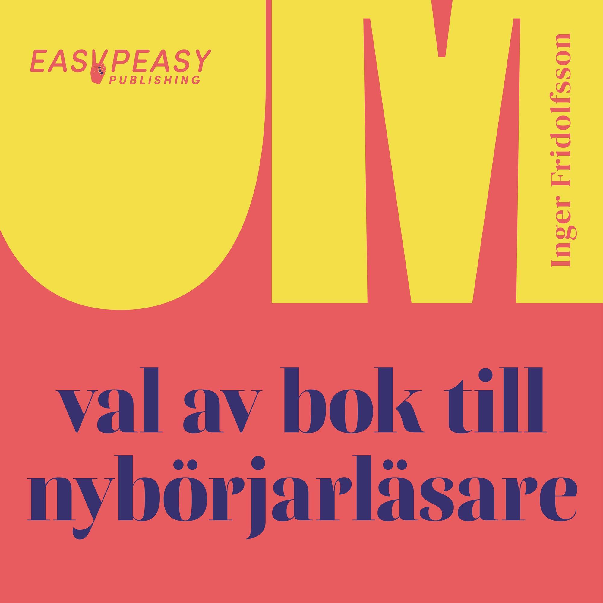 Om val av bok till nybörjarläsare