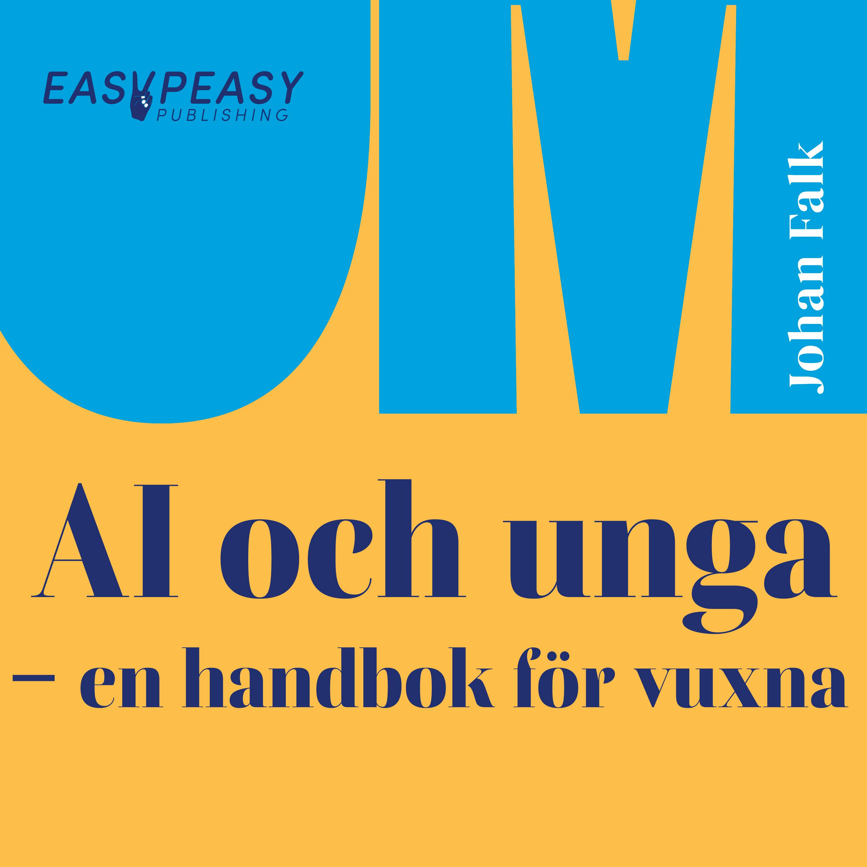 Om AI och unga : en handbok för vuxna