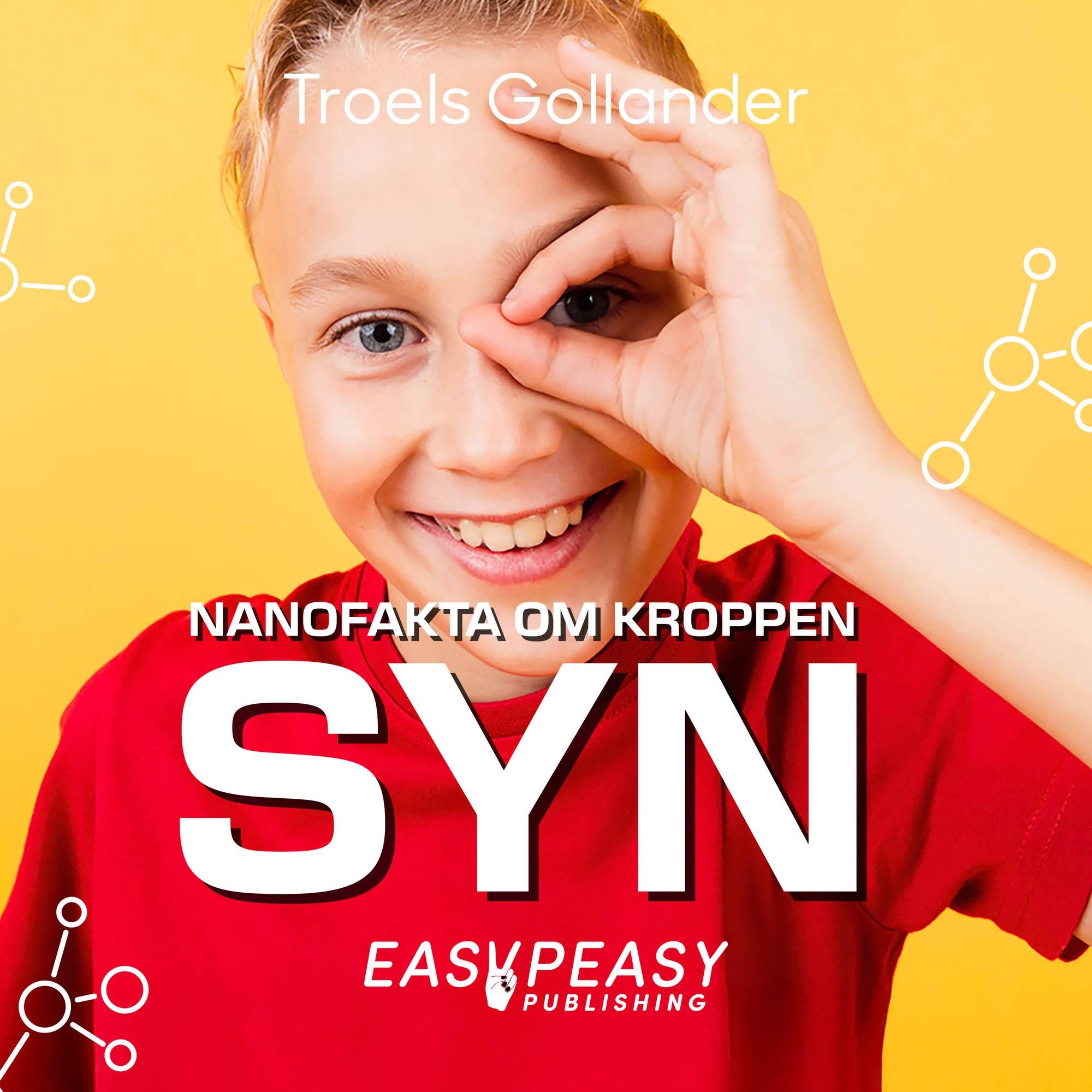 Nanofakta om kroppen. Syn