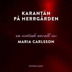 Karantän på herrgården