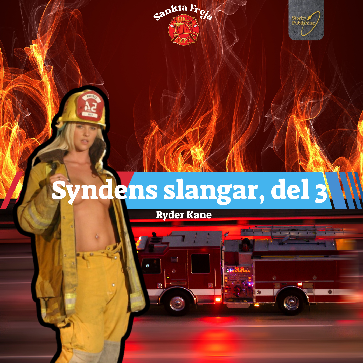 Syndens slangar del 3