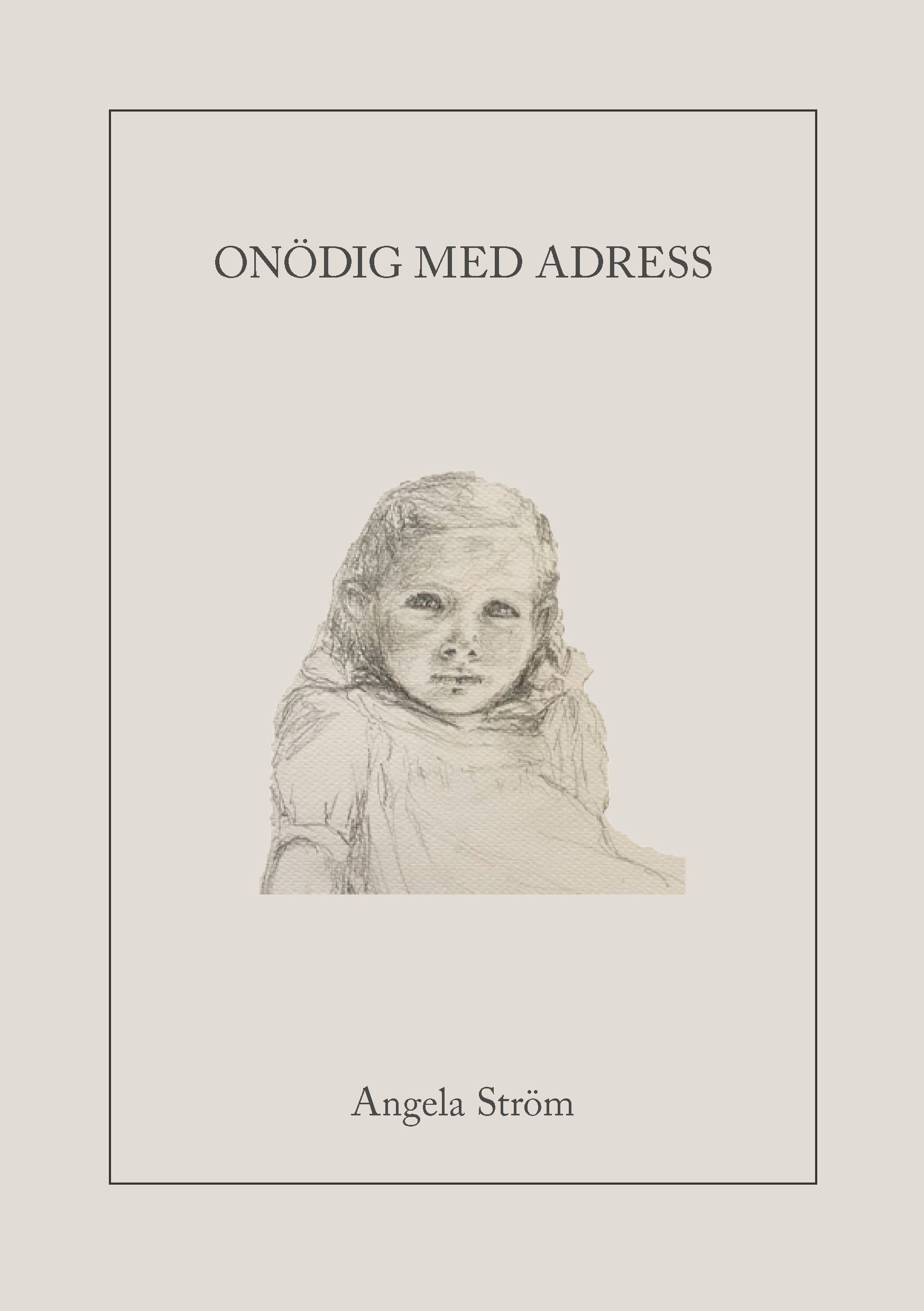Onödig med adress