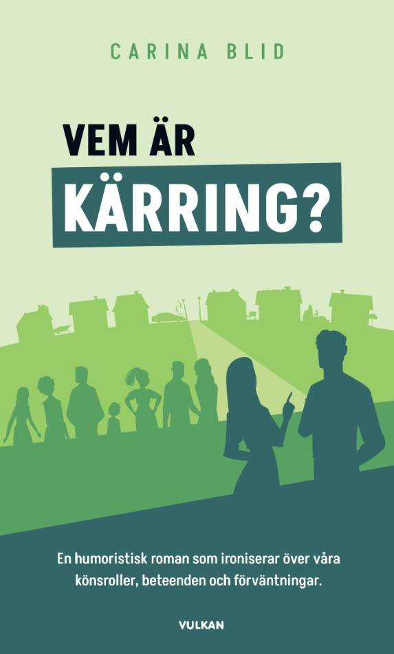 Vem är kärring?