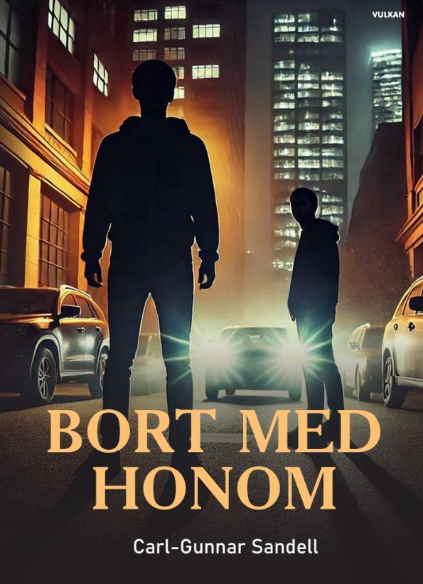 Bort med honom