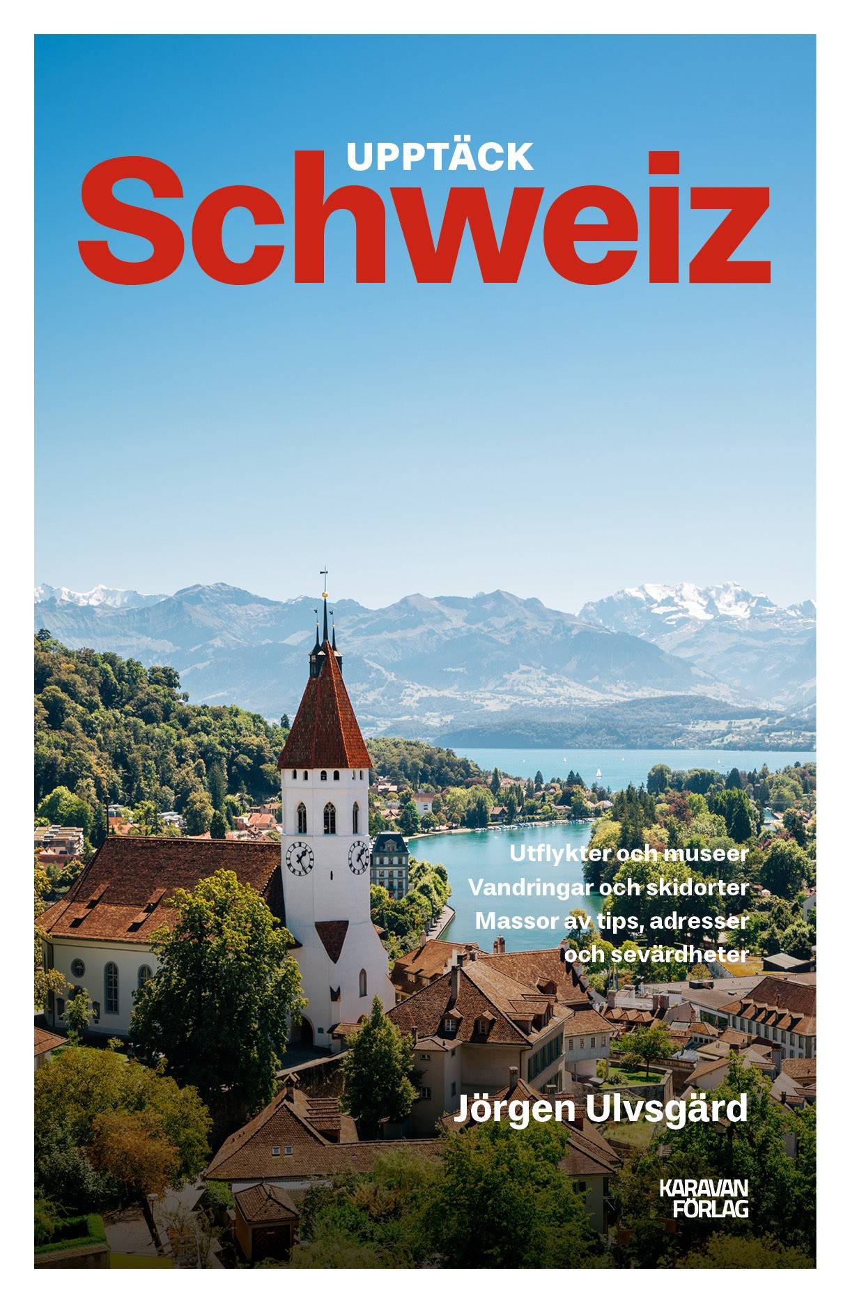 Upptäck Schweiz