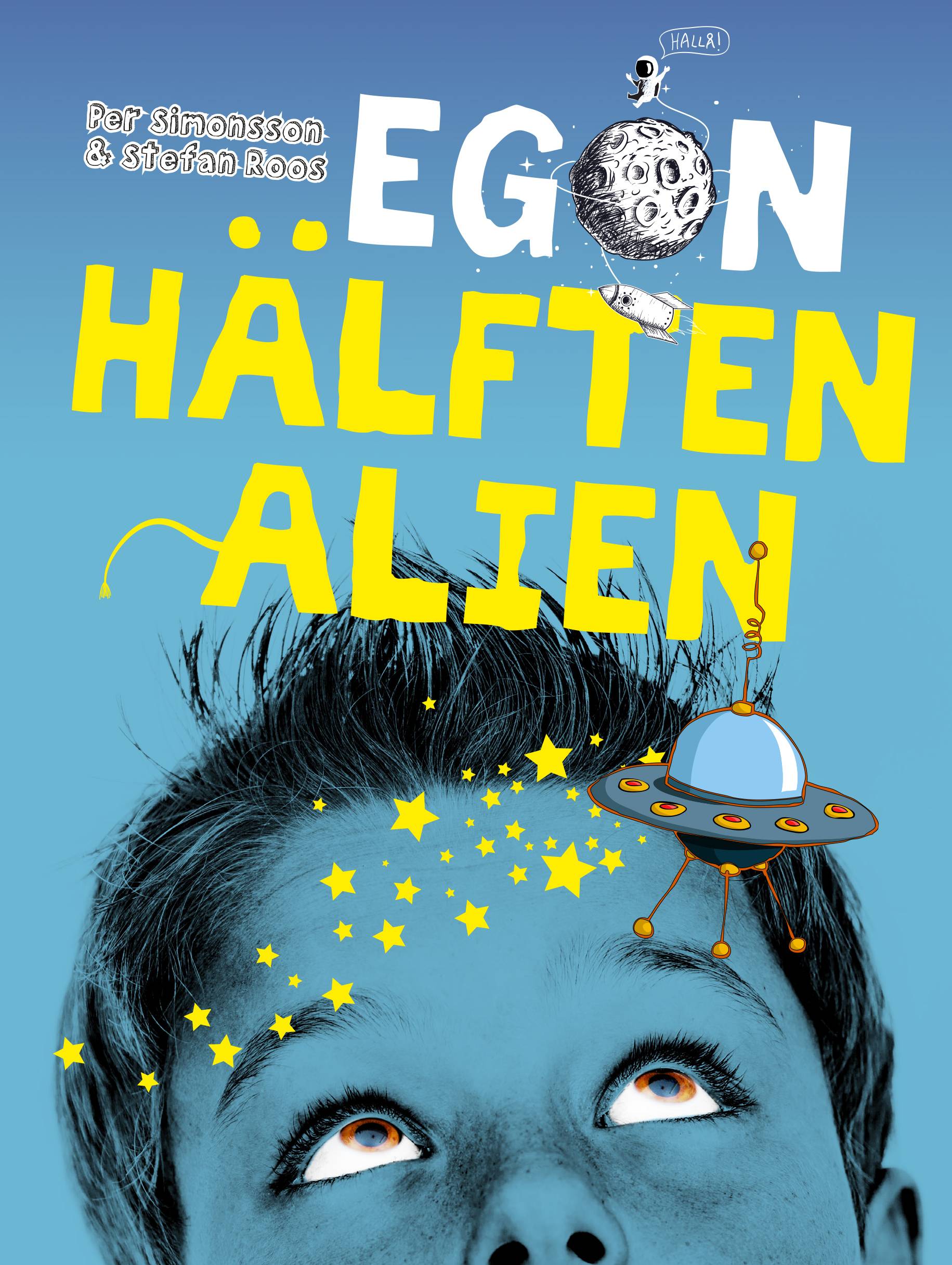 Egon : hälften alien