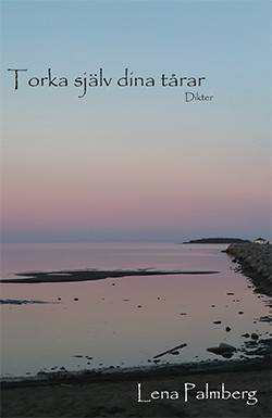 Torka själv dina tårar