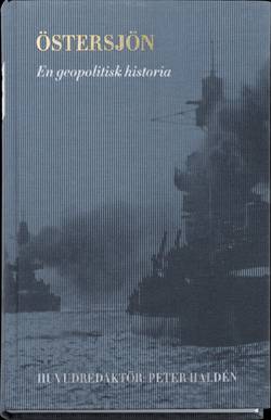Östersjön : en geopolitisk historia