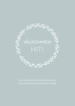 Välkommen hit!