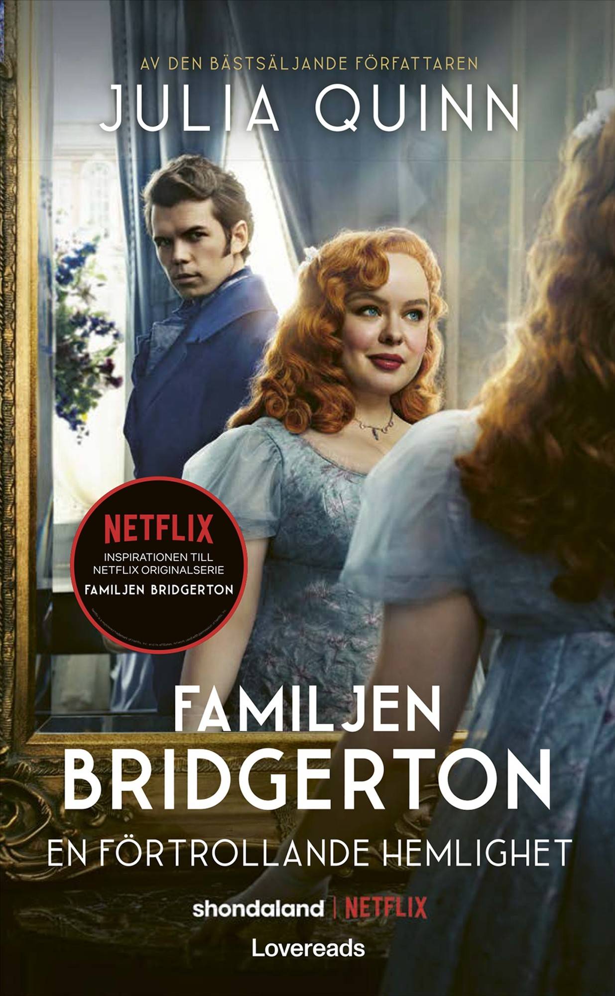 Familjen Bridgerton. En förtrollande hemlighet
