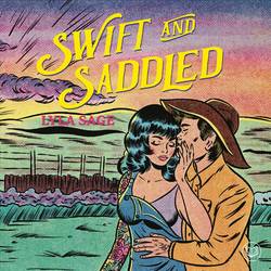 Swift and Saddled (svensk utgåva)