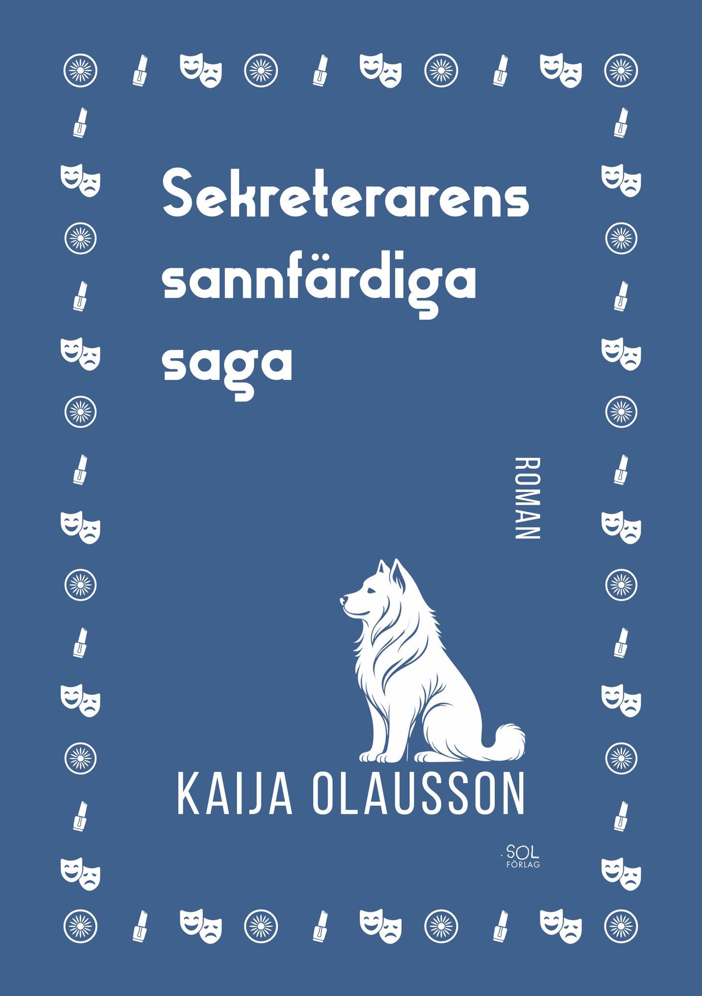 Sekreterarens sannfärdiga saga