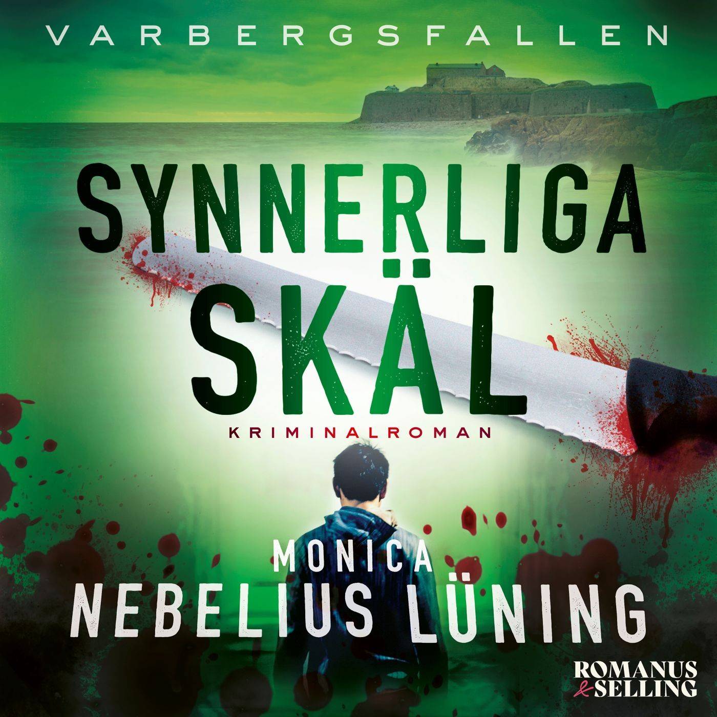 Synnerliga skäl : Varbergsfallen