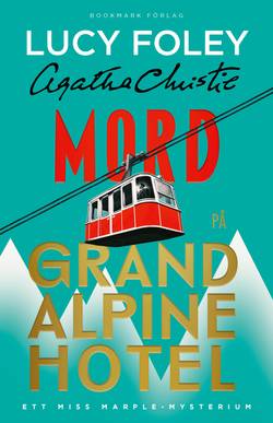 Mord på Grand Alpine Hotel