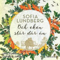 Och eken står där än
