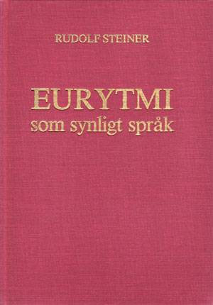 Eurytmi som synligt språk