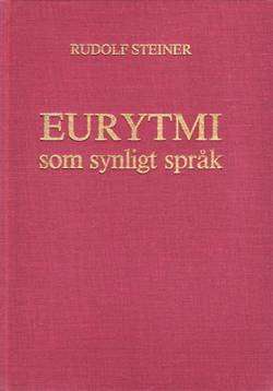 Eurytmi som synligt språk