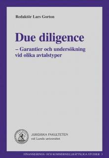 Due diligence : - Garantier och undersökning vid olika avtalstyper