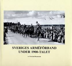Sveriges arméförband under 1900-talet