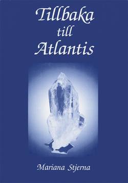 Tillbaka till Atlantis : en roman