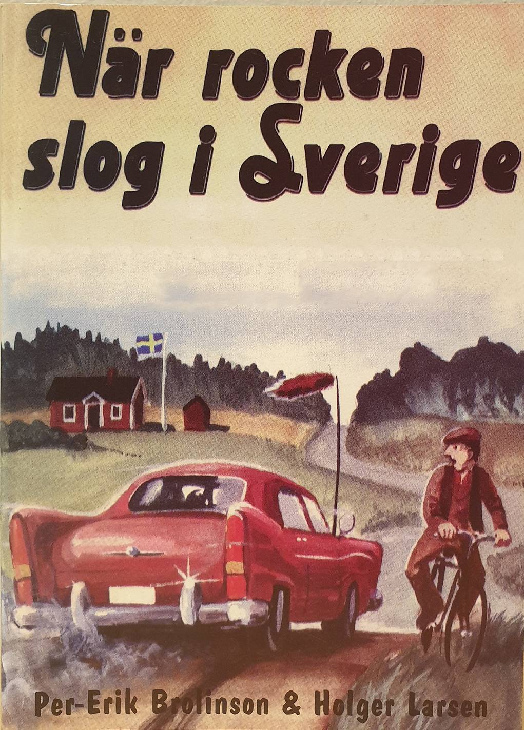 När rocken slog i Sverige