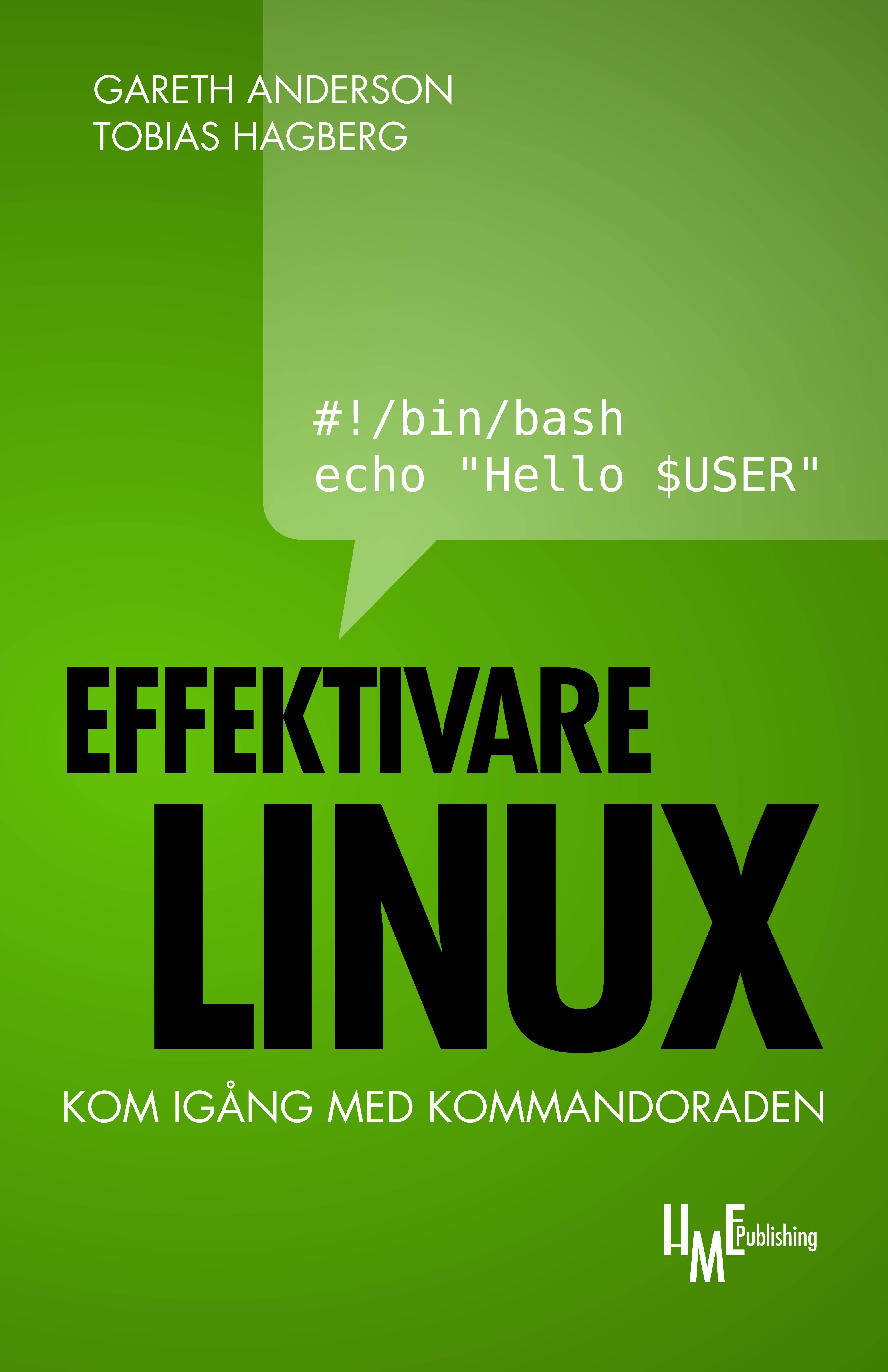 Effektivare Linux : kom igång med kommandoraden