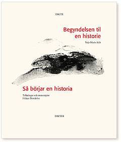 Begyndelsen til en historie/Så börjar en historia