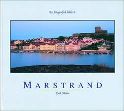 Marstrand : en fotografisk bildsvit : a pictorial suite of photos : eine ph