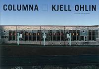 Columna : ett verk av Kjell Ohlin för Fysikhuset vid Linköpings universitet
