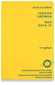 Teknisk ordbok med data-IT : Svensk-engelsk/Engelsk-svensk