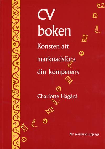 CV-boken : konsten att marknadsföra din kompetens