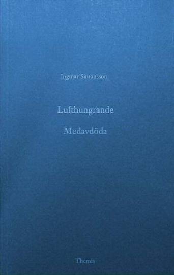 Lufthungrande : Medavdöda