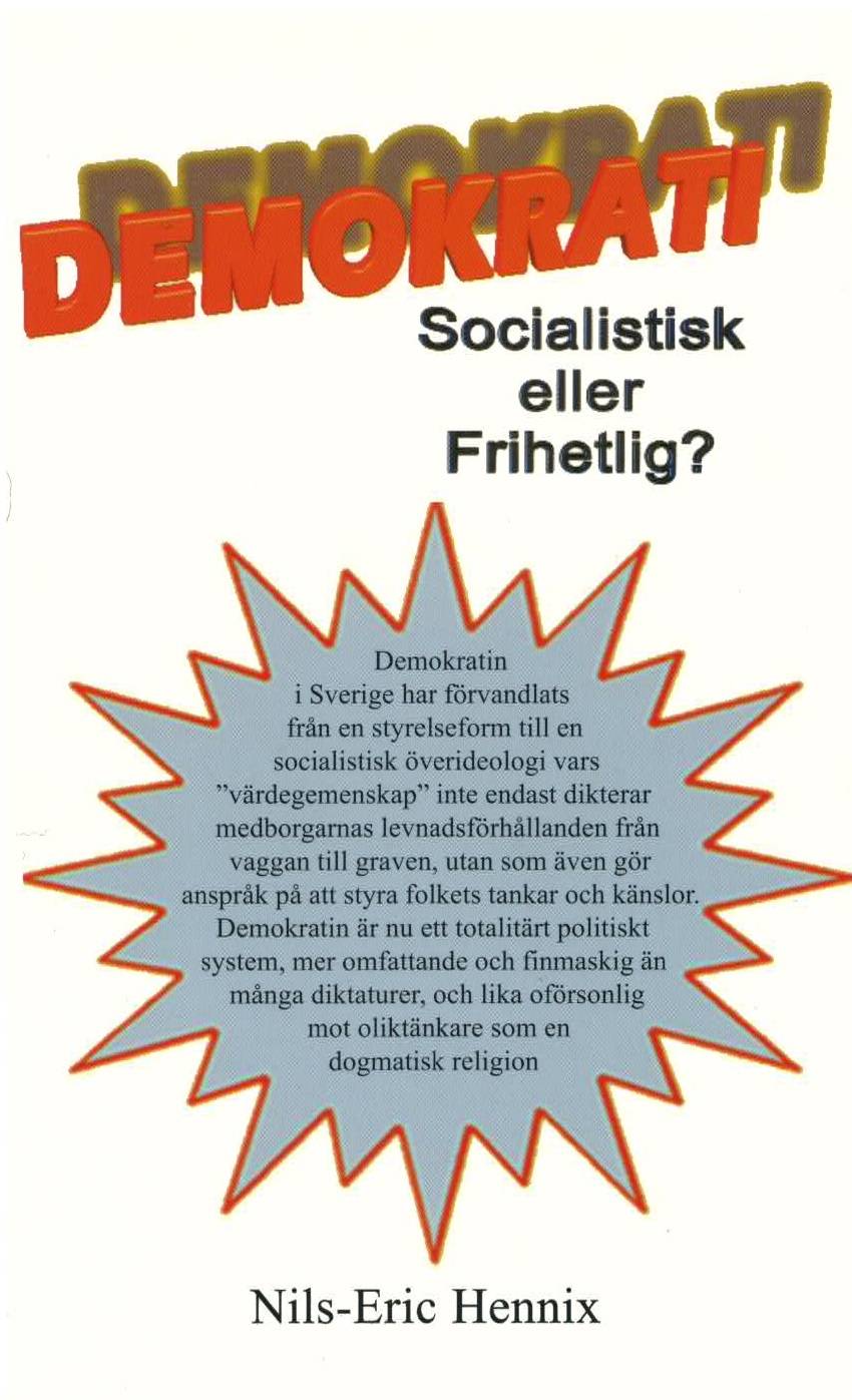 Demokrati - socialistisk eller frihetlig?