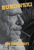 Bukowski : en biografi