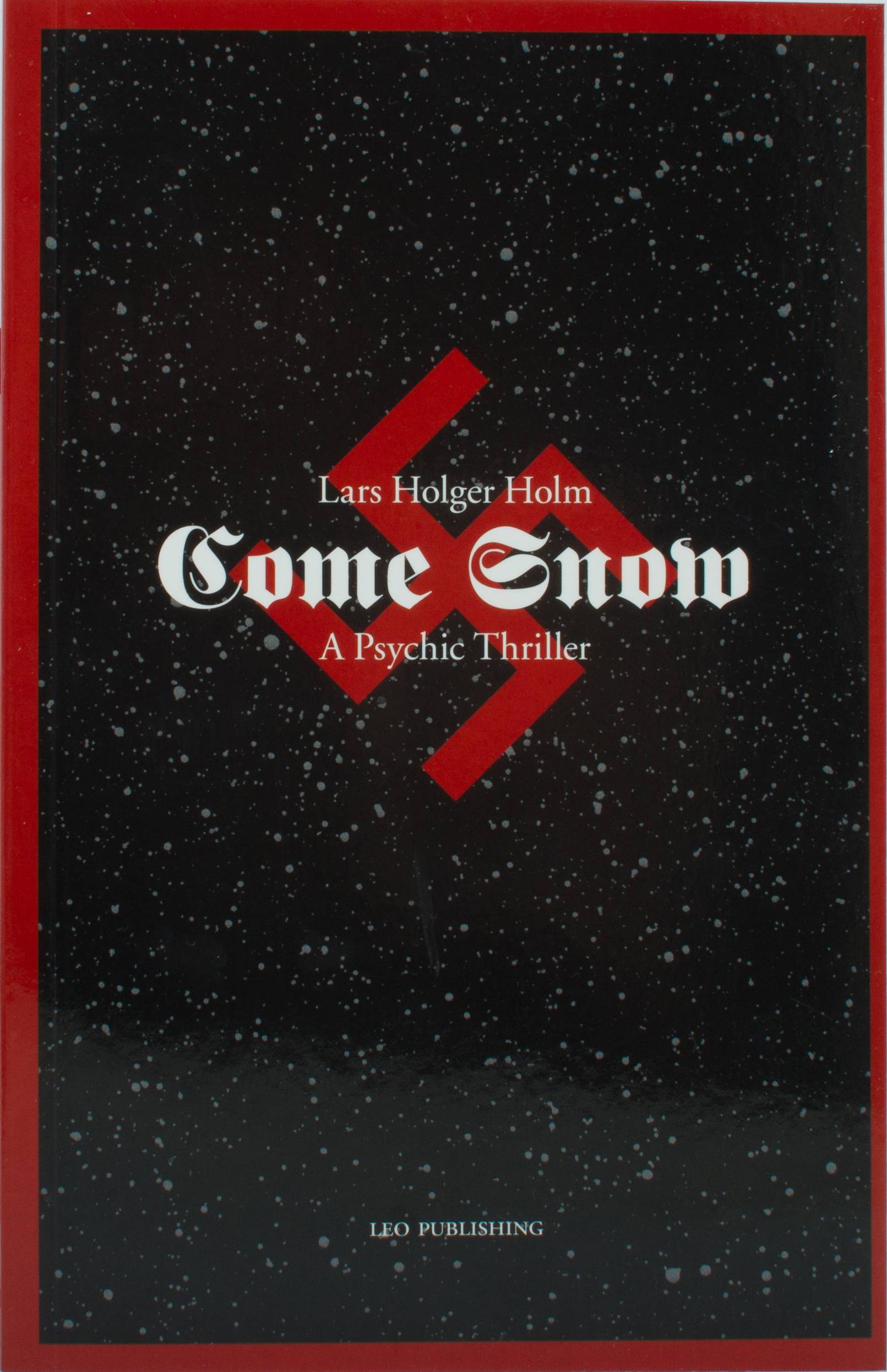 Come Snow - A Psychic Thriller