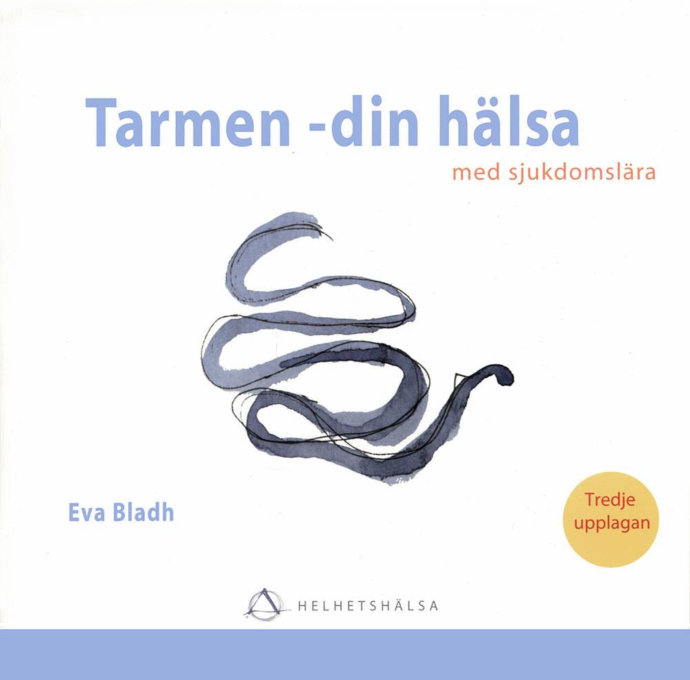 Tarmen  din hälsa : med sjukdomslära