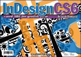 Indesign CS6 ? med ABC för grafisk form