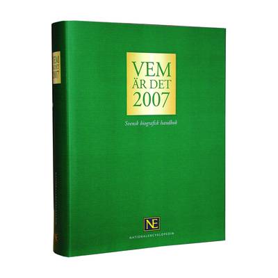Vem är det 2007 : svensk biografisk handbok